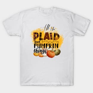 All the plaid & pumpkin things T-Shirt